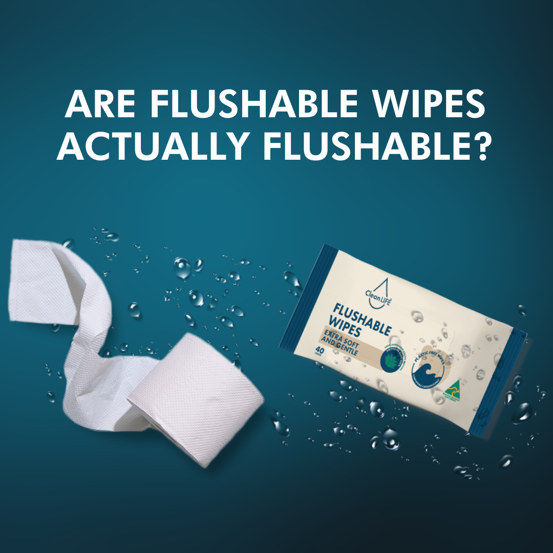 Are flushable wipes actually flushable?
